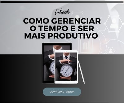 Como Gerenciar o Tempo e ser mais Produtivo